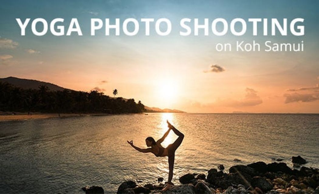 Post cover image: การถ่ายภาพโยคะบนเกาะสมุย
